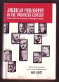 American Philosophy in the Twentieth Century.  A Sourcebook From Pragmatism to Philosophical Analysis