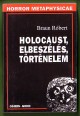 Holocaust, elbeszélés, történelem