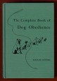 The Complete Book of Dog Obedience