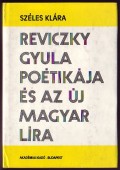 Reviczky Gyula poétikája és az új magyar líra