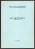 Acta Historica Tomus XIX. A szegedi ipari munkásság 1905 előtti szocialista szakmai szervezkedésének néhány kérdése; A Magyarországi Szociáldemokrata Párt bekerülése a parlamantbe
