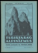 Turistaság és Alpinizmus. XXIV. évf. , 10-11. szám, 1934. október-november hó