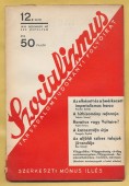 Szocializmus. Társadalomtudományi folyóirat. XXV. évfolyam, 12. szám. 1935. december