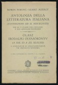 Antologia della letteratura italiana (L'ottocento ed il novecento). Olasz irodalmi olvasókönyv (A XIX. és a XX. század)