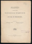 Jelentés a magyar kir. technológiai iparmúzeum 1899/1900. évi működéséről