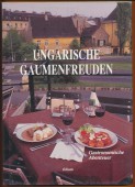 Ungarischen Gaumenfreuden. Gastronomische Abenteuer