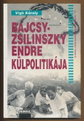 Bajcsy-Zsilinszky Endre külpolitikája