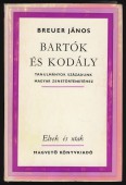 Bartók és Kodály. Tanulmányok századunk magyar zenetörténetéhez