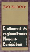 Etnikumok és regionalizmus Nyugat-Európában
