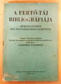 A Fertő-táj bibliográfiája (Bibliographie des Neusiedlersee-gebietes)