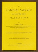 Az Al-Dunai Vaskapu és az ottani többi zuhatag szabályozása [Reprint]
