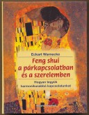 Feng shui a párkapcsolatban és a szerelemben