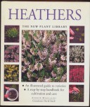Heathers. The New Plant Library