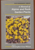 A Manual of Alpine and Rock Garden Plants
