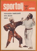 Sportolj velünk! Testedzési tanácsadó 1974. július, X. évfolyam 115. szám