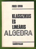 Klasszikus és lineáris algebra