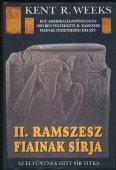II. Ramszesz fiainak sírja. Az eltűntnek hitt sír titka