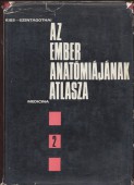 Az ember anatómiájának atlasza. II. kötet. Zsigertan, belső elválasztású mirigyek, szív