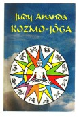 Kozmo-jóga. A testi-lelki boldogság kalauza