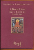 A Dalai Láma Szív Szútra tanítása