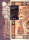 A magyar nép művészete. 3. kötet.A balatonvidéki magyar pásztornép művészete [Reprint]