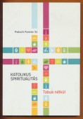 Katolikus spiritualitás - Tabuk nélkül