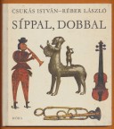 Síppal, dobbal