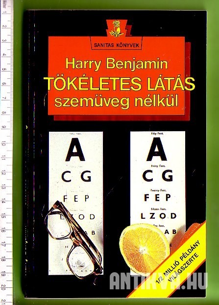 Tökéletes látás szemüveg nélkül · Harry Benjamin · Könyv · Moly