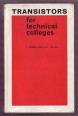 Transistors for Technical Colleges