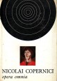 Nicolai Copernici opera omnia I. De revolutionibus - Codicis propria auctoris manu scripti imago phototypa
