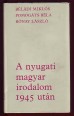 A nyugati magyar irodalom 1945 után