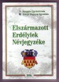Elszármazott erdélyiek névjegyzéke
