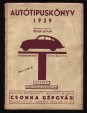 Autótipuskönyv. 1939