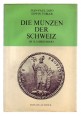 Die Münzen der Schweiz im 18. Jahrhundert