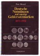 Deutsche Notmünzen und sonstige Geldersatzmarken. 1873 bis 1932