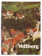 Vellberg in Geschichte und Gegenwart I. Darstellungen