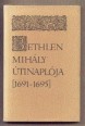 Bethlen Mihály útinaplója [1691-1695]