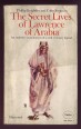 The Secret Lives of Lawrence of Arabia