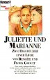 Juliette und Marianne. Zwei Tagebücher einer Liebe