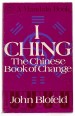 I Ching. The Chinese Book of Change