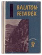 Balaton-felvidék útikalauz