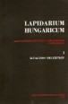 Lapidiarium hungaricum. I-II. kötet. Magyarország építészeti töredékeinek gyűjteménye