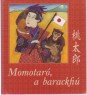 Momotaró, a barackfiú