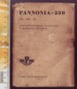 Pannonia - 250. T5 - T6 - T7 motorkerékpárok használati és kezelési utasítása