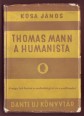 Thomas Mann a humanista