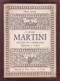 Le musee Martini. Historie de l'oenologie pessione