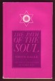 The Path of the Soul. The Great Initiations Of Every Man
