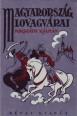 Magyarország lovagvárai [Reprint]