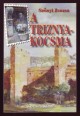 A Triznya-kocsma. Magyar sziget Rómában