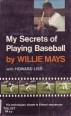 My Secrets of Playing Baseball
